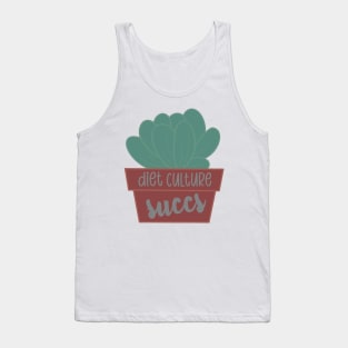 Diet Culture Succs Tank Top